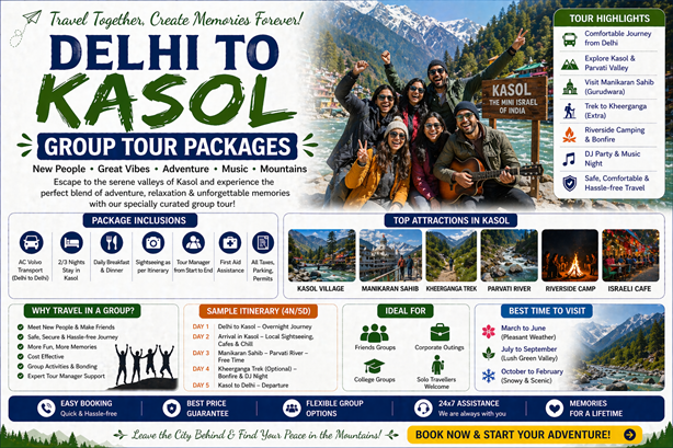 Delhi To Kasol Group Tour Packages 