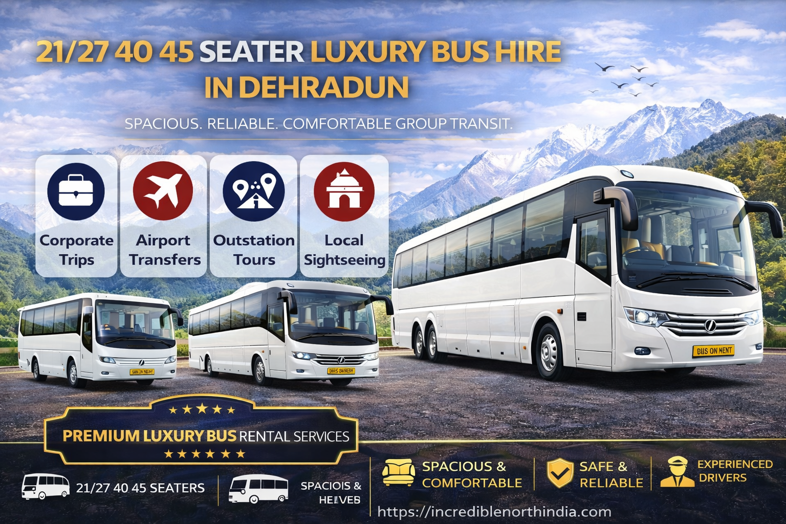 Luxury bus on rent in Dehradun with 21, 27, 40 and 45 seater buses for group travel, corporate trips, airport transfers and sightseeing